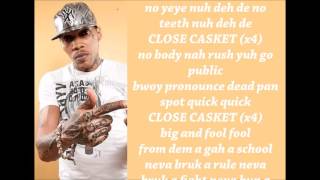 Vybz Kartel  Close Casket Lyrics January 2017 [upl. by Martica]