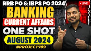 Complete Banking Current Affairs August 2024  Banking Current Affairs One Shot  Kapil Kathpal [upl. by Lednam452]