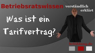 Was ist ein Tarifvertrag [upl. by Sherri]