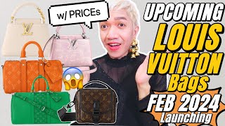 UPCOMING LOUIS VUITTON Bags wPRICEs Launching FEBRUARY 2024 from CAPUCINES  TAIGARAMA  MACASSAR [upl. by Tibbetts]