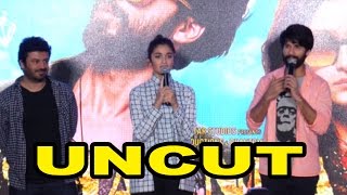 Uncut Event  Shahid Kapoor  Alia Bhatt  Raita Phail Gaya Song Launch [upl. by Merrili]