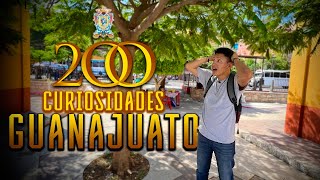 200 CURIOSIDADES DEL ESTADO DE GUANAJUATO🌟🎉🤯 [upl. by Kos681]