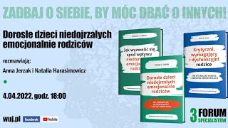 Dorosłe dzieci niedojrzałych emocjonalnie rodziców [upl. by Nyliret]