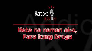 DROGA  SIAKOL OPM Karaoke [upl. by Gipsy]