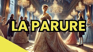 Histoire audio triste pour adultes  LA PARURE de Maupassant Livre audio complet pour sendormir [upl. by Siravaj]