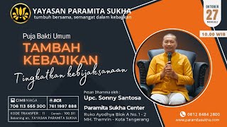 PUJA BAKTI UMUM oleh Upc Sonny Santosa [upl. by Aicatsanna]