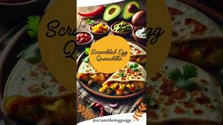 Easy Scrambled Egg Quesadilla 🌯🍳  Quick amp Cheesy Breakfast Recipe scrambledeggs quesadillas [upl. by Dickinson]