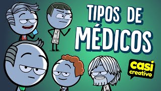 Tipos de Médicos  Casi Creativo [upl. by Helenka]