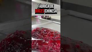 FABRICA DE DOCES CHINESA interessante curiosidades fatoscuriosos fabricação asia [upl. by Anivas996]