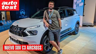 Te mostramos al detalle el Nuevo Citroën SUV C3 Aircross [upl. by Jael910]