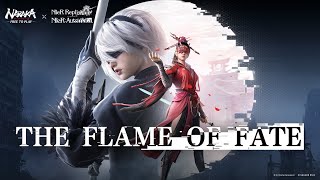 EN The Flame of Fate  NARAKA BLADEPOINT x NieR Main Theme [upl. by Ahsoik]