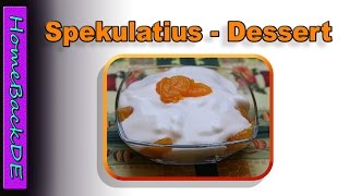 SpekulatiusMandarinenQuarkCreme  Dessertzubereitung von HomeBackDE [upl. by Auhsuoj681]