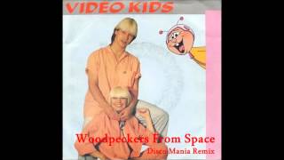 Video KidsWoodpeckers From Space Disco Mania Remix [upl. by Yemirej]