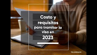 Visa Americana de Turista 2023 Costo y requisitos para tramitarla [upl. by Genaro]