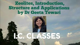 Zeolites Introduction Structure Applications of Zeolites by Dr Geeta Tewari [upl. by Ordnagela]