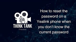 Yealink Recovery  Password Reset  Factory Reset [upl. by Etnovert]