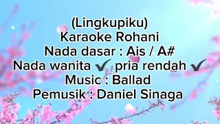 Lingkupiku karaoke nada pria Kunci AisA Ballad [upl. by Notnel]