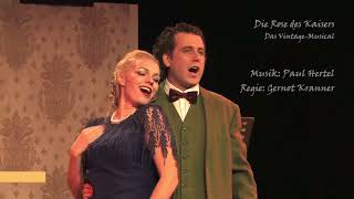 Die Rose des Kaisers  Musical Comedy im Theater Center Forum [upl. by Eselrahc367]