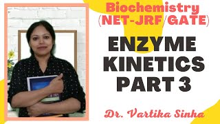 Enzyme Kinetics Part 3 Michaelis Menten Kinetics Lineweaver Burk Plot [upl. by Erelia942]