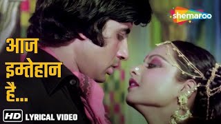 Aaj Imtehan Hai  Suhaag 1979  Amitabh Bachchan Rekha  Lata Mangeshkar His Songs [upl. by Aynekat]