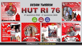 Free 6 Desain Twibbon HUT RI 76 Format CDR PSD PNG  CorelDraw Photoshop Tutorial [upl. by Sigler]