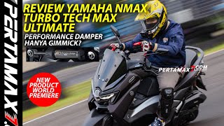 Review Yamaha NMAX Turbo Tech Max Harga 45 Jutaan Rupiah Testride Performance Damper Cuma Gimmick [upl. by Buna]