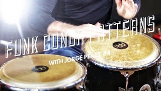 MEINL Percussion  Jorge Perez  Funk Patterns for Conga 4 [upl. by Anitnas]