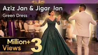 New afghan song Aziz Jan amp Jigar Jan  Afghan green dress Dance  Afghan couple  Najim Nekzad [upl. by Call890]