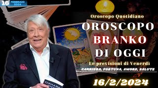 Oroscopo di Branko  Venerdì in 1622024  Cosa dice il tuo oroscopo per oggi [upl. by Analra]