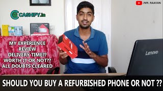 Should You Buy A Refurbished Phone Or Not  Cashify Refurbished Phones  Renewed Phones  Mr Raavan [upl. by Pablo]