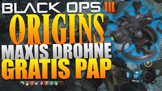 MAXIS DROHNE auf quotORIGINSquot bauen  GRATIS MAGNA BESCHLEUNIGER  Black Ops 3 DLC 5 Zombies Chronicles [upl. by Hars514]