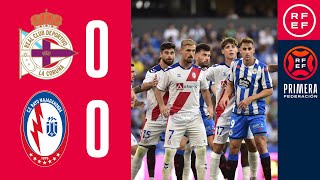 Resumen PrimeraFederación  RC Deportivo 00 Rayo Majadahonda  Jornada 1 Grupo 1 [upl. by Einotna497]