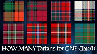 Why Do Some Clans Have Multiple Tartans [upl. by Seely]