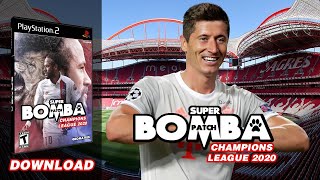 Super Bomba Patch Champions League PS2PC [upl. by Ihc97]