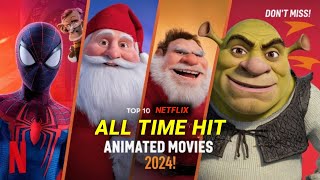 BEST TOP 10 ANIMATED MOVIE ON Netflix 2024 NetflixIndiaOfficial [upl. by Hajidahk]