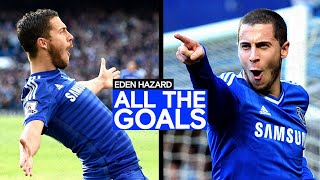 Eden Hazard  ALL The Goals  Best Goals Compilation  Chelsea FC [upl. by Winne880]