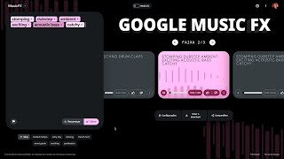 Como CRIAR MÚSICA COM O GOOGLE MUSIC FX [upl. by Inavihs341]