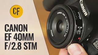 Canon EF 40mm f28 STM lens review with samples Fullframe and APSC [upl. by Niwred]