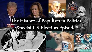 How Populism Affects Modern Elections or Why America is Just Fine with Tyranny in 2024 [upl. by Eninaj446]