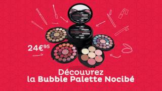 Découvrez la Bubble Palette Nocibé [upl. by Dnamra735]