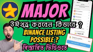 Major Withdraw Process  Major Binance Listing Possible   Major Deposit on Bitget [upl. by Rexferd]