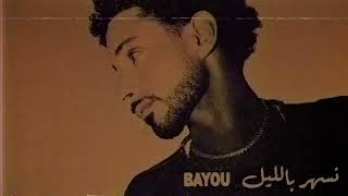 Bayou  Neshar Belel Official Audio [upl. by Osugi]