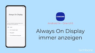 Always On Display immer anzeigen  Samsung Android 14  One UI 6 [upl. by Edita]