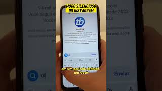 Modo Silencioso do Instagram o que é e como usar [upl. by Siloam420]