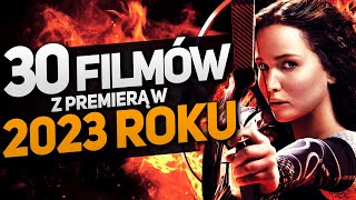 30 najciekawszych premier FILMÓW w 2023 roku Dune 2 Fast X John Wick Barbie Mario Creed [upl. by Enohsal]