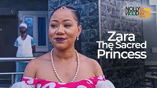 Zara The Sacred Princess  This Amazing Royal Movie Is BASED ON A TRUE LIFE STORY  African Movies [upl. by Masry143]