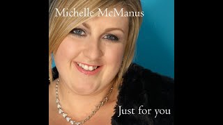 Michelle McManus  Just For You Official Audio 2007 [upl. by Aeet]