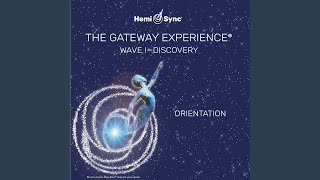 The Gateway Experience Wave 1 Discovery orientation [upl. by Yramliw]