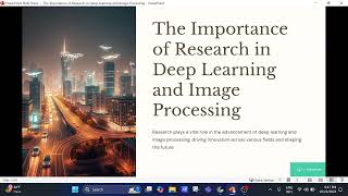 Importance of Research in Deep Learning and Image Processing [upl. by Lebana]