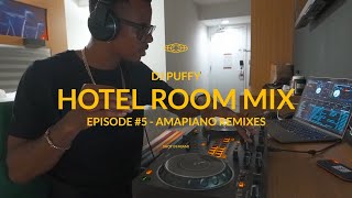 Hotel Room Mix Episode 5 2023 Amapiano Remixes [upl. by Ortrude]